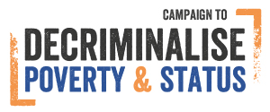 Rectangular shaped transparent logo with distressed treatment overall; the top left and bottom right corner have an orange bracket to demark the space; inside the stylized text says Campaign to Decriminalise Poverty and Status